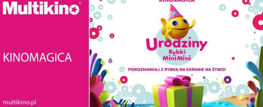 KONKURS! Wygraj bilety na urodzinowe show Rybki MiniMini w kinie!